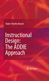 Instructional Design: The ADDIE Approach - Robert Maribe Branch