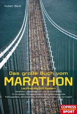 Das große Buch vom Marathon - Hubert Beck