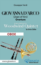 Giovanna d'Arco - Woodwind Quintet (OBOE) - Giuseppe Verdi, a cura di Enrico Zullino