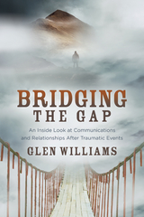 Bridging the Gap -  Glen Williams