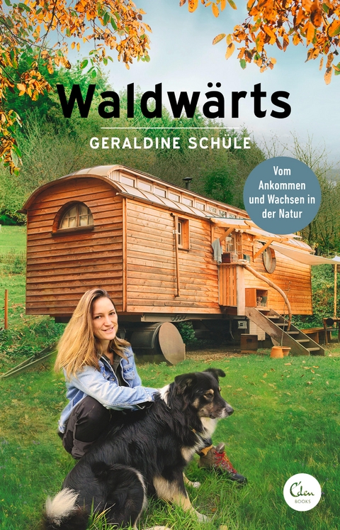 Waldwärts - Geraldine Schüle