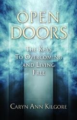 Open Doors -  Caryn Ann Kilgore