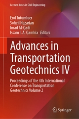 Advances in Transportation Geotechnics IV - 