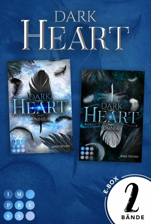 Dark Heart: Sammelband der romantischen Urban-Fantasy-Serie -  Anja Tatlisu