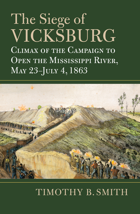 Siege of Vicksburg -  Timothy B. Smith