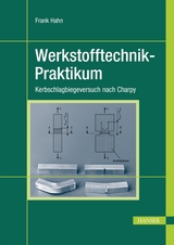 Werkstofftechnik-Praktikum - Frank Hahn