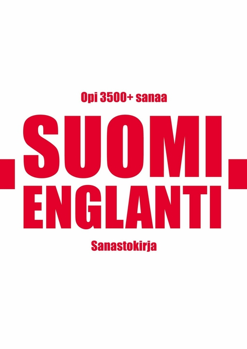 Suomi-Englanti sanastokirja - Kristian Muthugalage