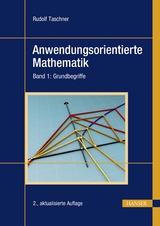 Anwendungsorientierte Mathematik - Rudolf Taschner