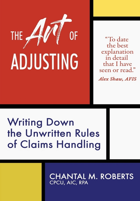 Art of Adjusting -  Chantal M. Roberts