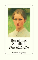 Die Enkelin -  Bernhard Schlink