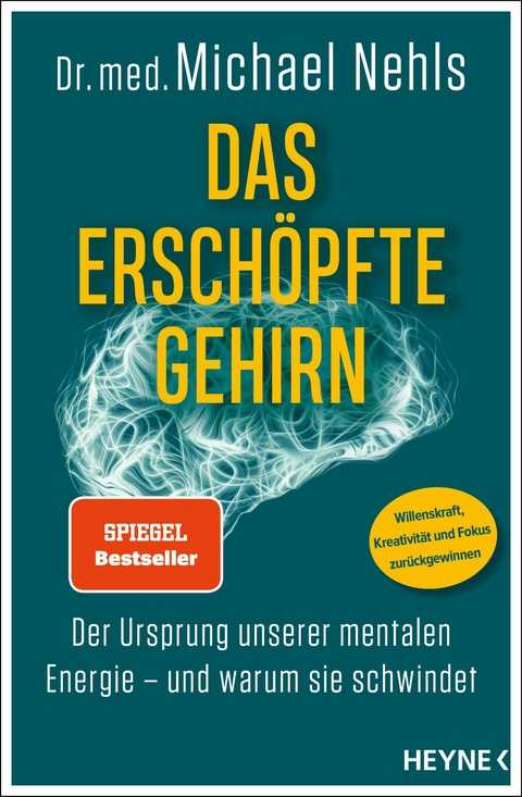 Das erschöpfte Gehirn -  Michael Nehls