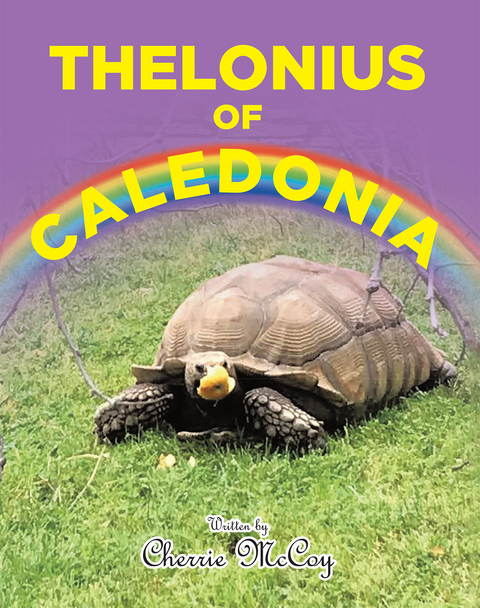 THELONIUS OF CALEDONIA -  Cherrie McCoy