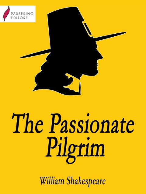 The Passionate Pilgrim - William Shakespeare