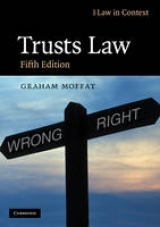 Trusts Law - Moffat, Graham; Bean, Gerry; Probert, Rebecca