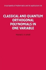 Classical and Quantum Orthogonal Polynomials in One Variable - Ismail, Mourad E. H.