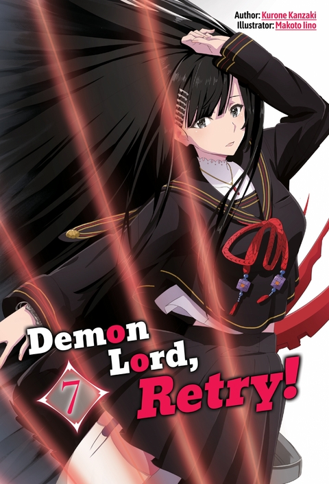 Demon Lord, Retry! Volume 7 - Kurone Kanzaki