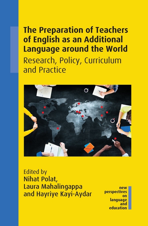 Preparation of Teachers of English as an Additional Language around the World - 