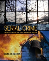 Serial Crime - Petherick, Wayne