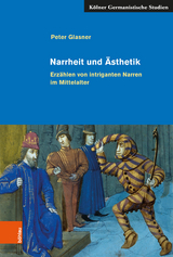 Narrheit und Ästhetik -  Peter Glasner