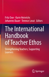 The International Handbook of Teacher Ethos - 