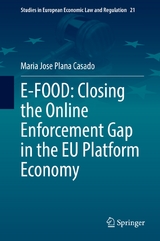 E-FOOD: Closing the Online Enforcement Gap in the EU Platform Economy - Maria Jose Plana Casado