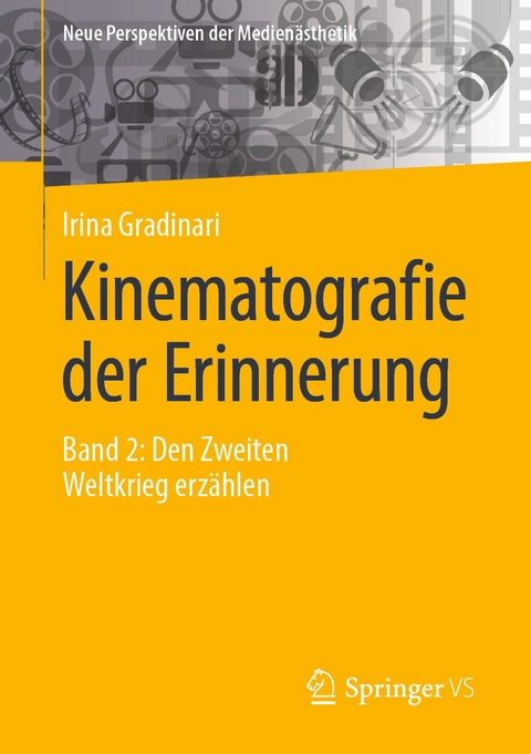 Kinematografie der Erinnerung - Irina Gradinari