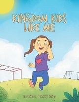 Kingdom Kids Like Me -  Elinda Beanland