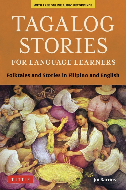 Tagalog Stories for Language Learners -  Joi Barrios