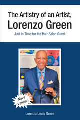 The Artistry of an Artist, Lorenzo Green - Lorenzo Louis Green