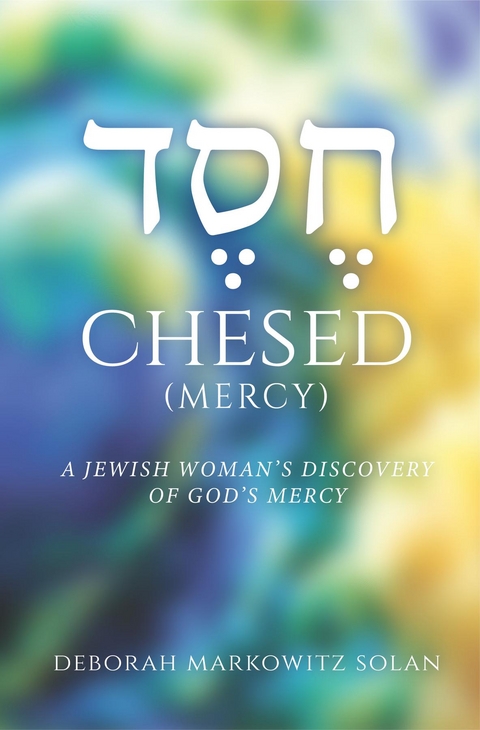 Chesed - Deborah Markowitz Solan