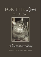 For The Love Of A Cat - St John Thomas, David