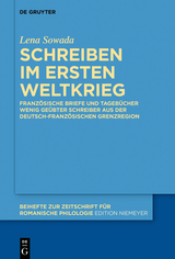 Schreiben im Ersten Weltkrieg - Lena Sowada