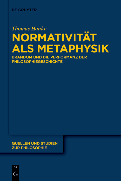 Normativität als Metaphysik - Thomas Hanke