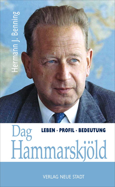 Dag Hammarskjöld - Hermann J. Benning