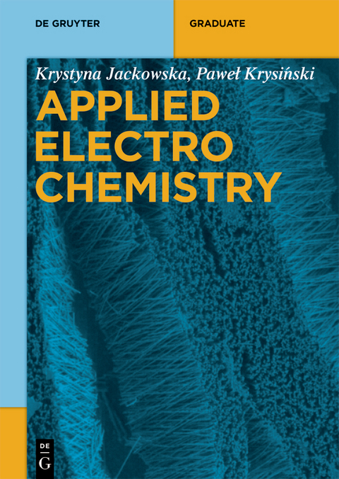 Applied Electrochemistry - Krystyna Jackowska, Paweł Krysiński