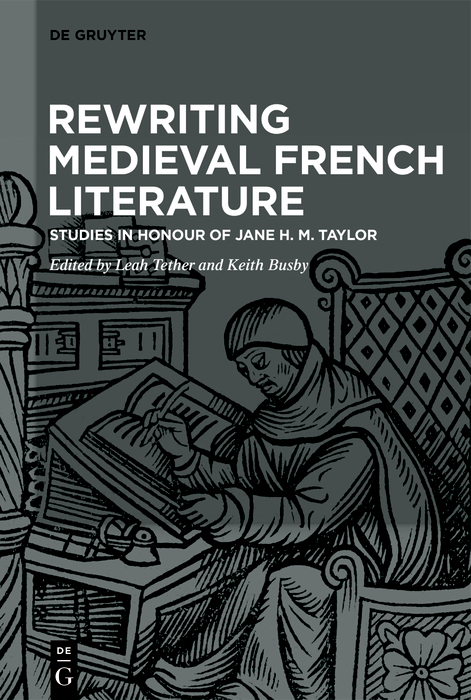 Rewriting Medieval French Literature - 