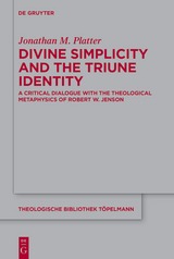 Divine Simplicity and the Triune Identity - Jonathan M. Platter