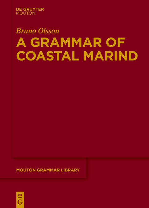 A Grammar of Coastal Marind - Bruno Olsson