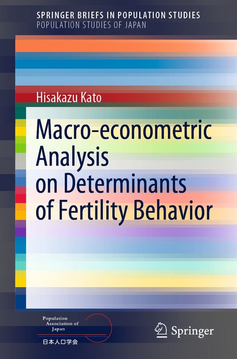 Macro-econometric Analysis on Determinants of Fertility Behavior -  Hisakazu Kato