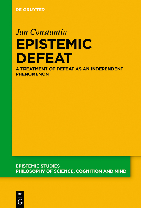 Epistemic Defeat - Jan Constantin