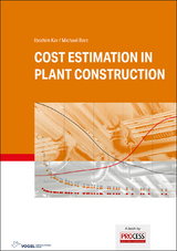 Cost Estimation in Plant Construction - Ibrahim Kar, Michael Berz