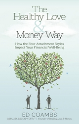 The Healthy Love and Money Way - Ed Coambs