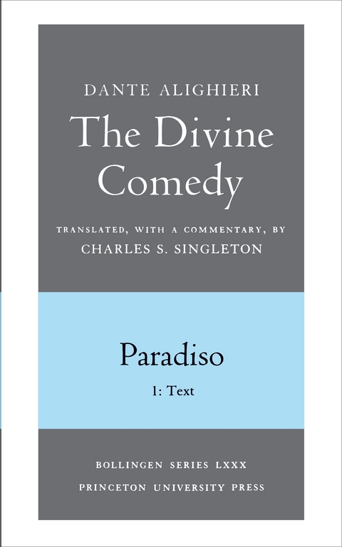 Divine Comedy, III. Paradiso, Vol. III. Part 1 -  Dante Alighieri