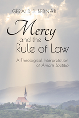 Mercy and the Rule of Law - Gerald J. Bednar