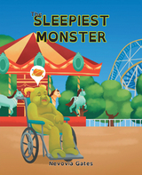 The Sleepiest Monster - Nevovia Gates