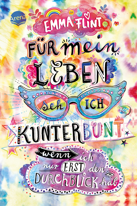 Für mein Leben seh ich kunterbunt (wenn ich nur erst den Durchblick hab) - Emma Flint