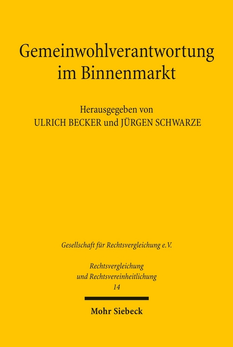 Gemeinwohlverantwortung im Binnenmarkt - 