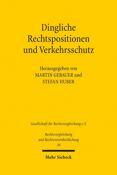 Dingliche Rechtspositionen und Verkehrsschutz - 