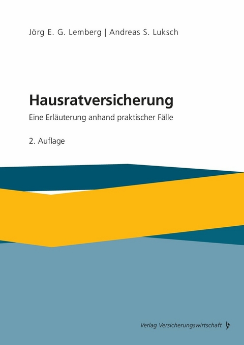 Hausratversicherung -  Jörg Lemberg,  Andreas Luksch