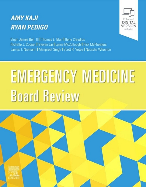 Emergency Medicine Board Review E-Book -  Amy Kaji,  Ryan A. Pedigo